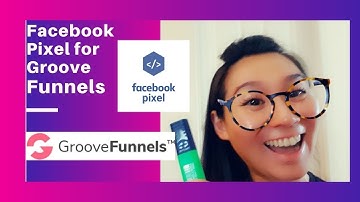 How to Install Facebook Pixel in GrooveFunnels