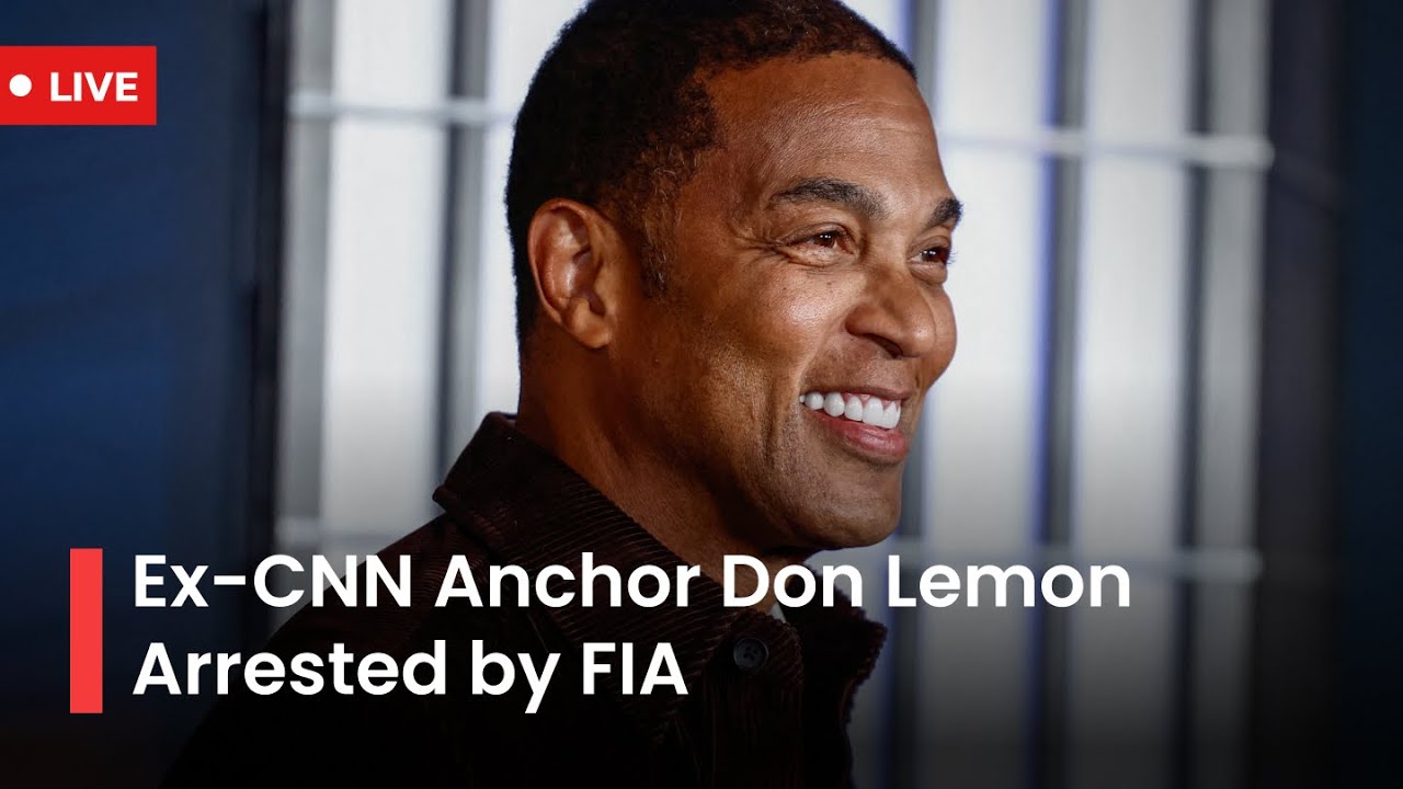 LIVE: Ex-CNN Anchor Don Lemon Appears in Federal Court After FBI Arrest Over Protest
