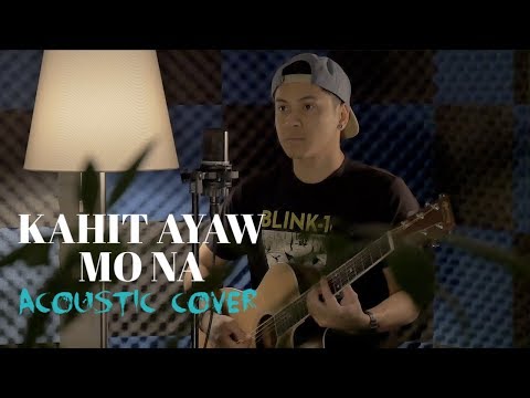 'Kahit Ayaw Mo