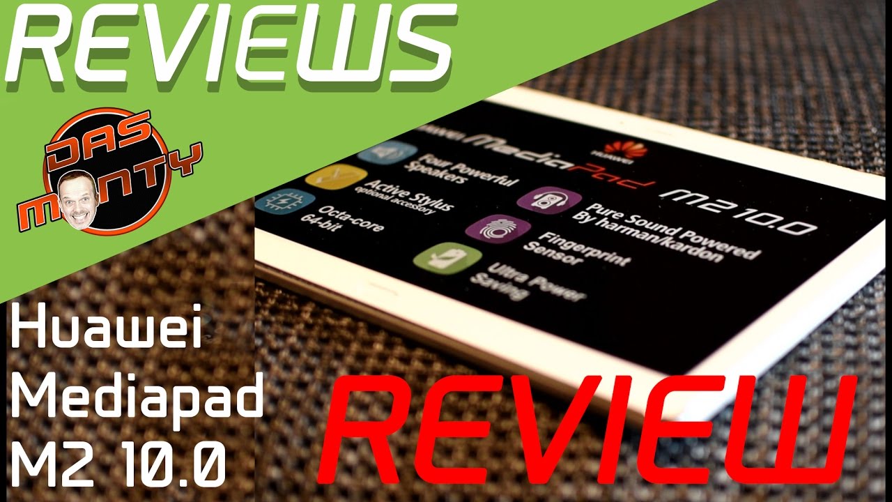 Huawei MediaPad M2 10.0 Full Review