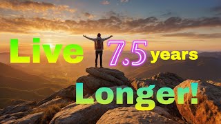 7.5 Years Longer? The Surprising Benefits of Positive Thinking