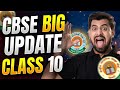 CLASS 10: CBSE BIG UPDATE || MUST WATCH || Class 10 Boards 2026 News