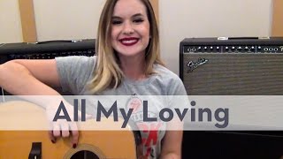 All My Loving l The Beatles | Carina Mennitto Cover chords