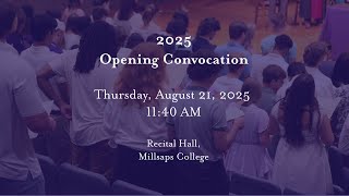 Information 2025 Opening Convocation Update