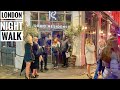 London, England 🏴󠁧󠁢󠁥󠁮󠁧󠁿 Central London Night Walk | Soho Nightlife | West End Walking 4K HDR