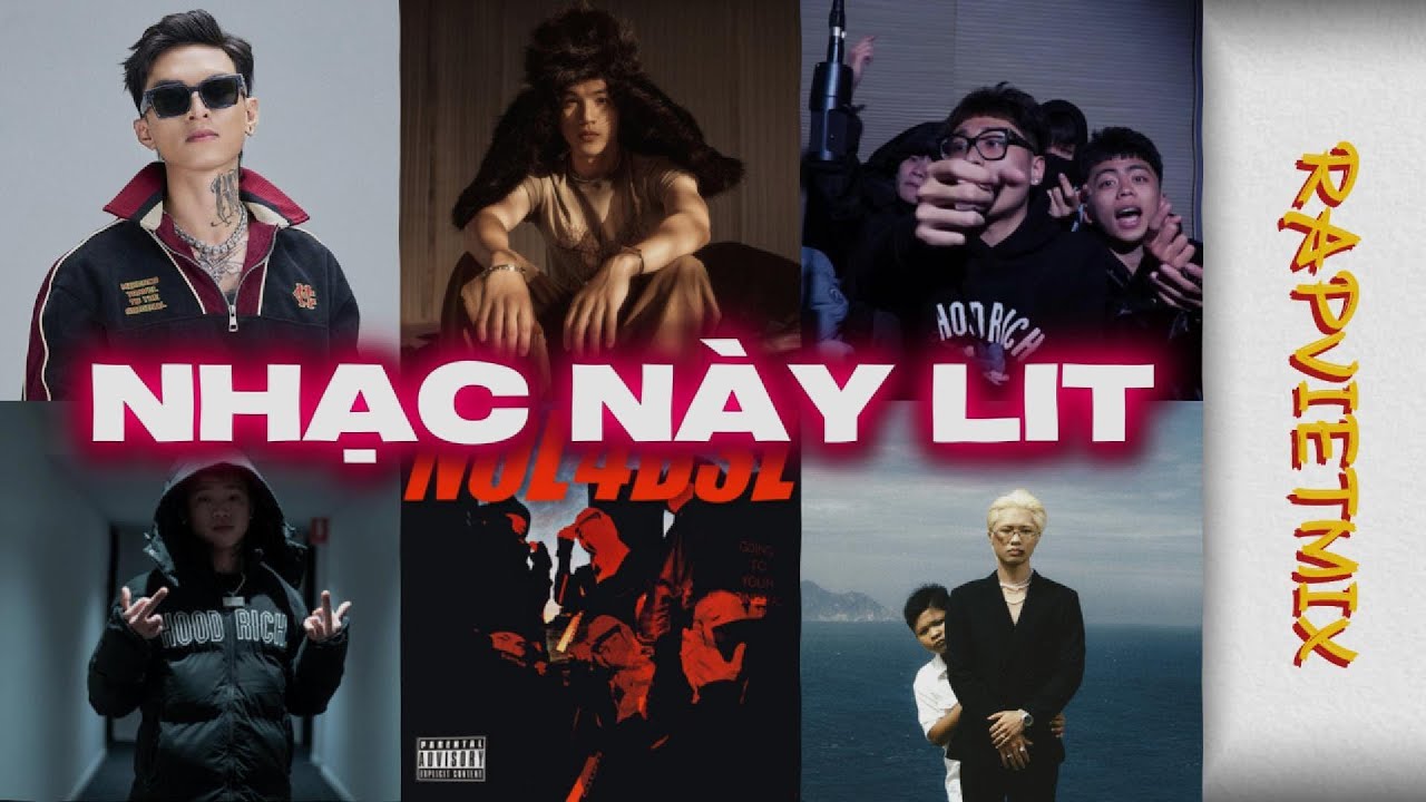 NHẠC NÀY LIT !! | HIEUTHUHAI, BÌNH GOLD, WXRDIE, MCK, Betekar ...