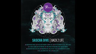 Sascha Dive - Back 2 Life // Album [BOND12062]