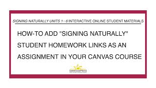 How-To add Signing Naturally student digital materials to your Canvas course