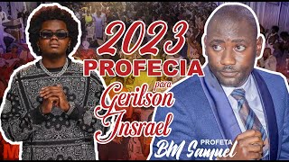 GERILSON INSRAEL || PROFETA BM SAMUEL || PROFECIA PARA O MÚSICO GERILSON INSRAEL