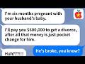 【Apple】My husband's girlfriend offered me money to get divorced. Uh, yes please.Take the broke loser
