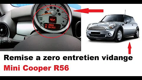 Comment remettre à zéro vidange Mini Cooper ?