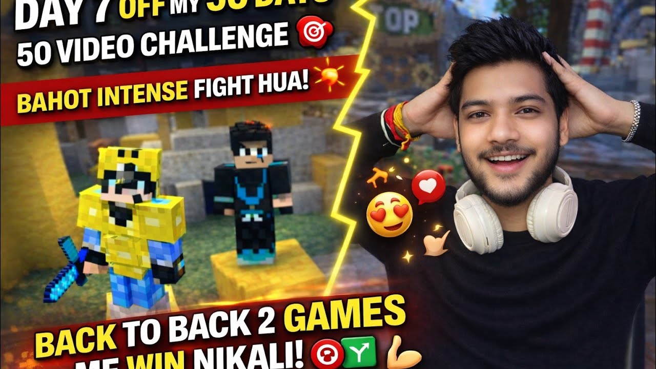 Day 7 of My 50 Days 50 Videos Challenge 🔥 | Back to Back 2 Wins 😱 Intense Fight in Minecraft!