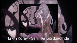 Erkin Koray - Seni Her Gördüğümde (speed up & reverbed) Resimi