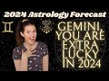 Gemini 2024 yearly horoscope  abundance  blessings coming in for you  a new lucky chapter ahead 