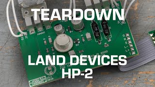 Land Devices HP2 Teardown! See what's inside!