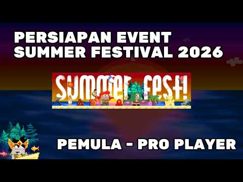 Summer Festival 2026 Preparation | Growtopia Indonesia