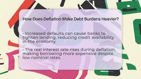 How Does Deflation Make Debt Burdens Heavier? - Inflation Insight Channel