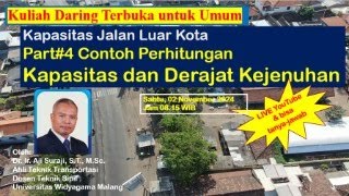 Kapasitas Jalan Luar Kota Part#4 Contoh Perhitungan Kapasitas dan Derajat Kejenuhan Kapasitas Jalan Luar Kota Part#4 Contoh Perhitungan Kapasitas dan Derajat Kejenuhan