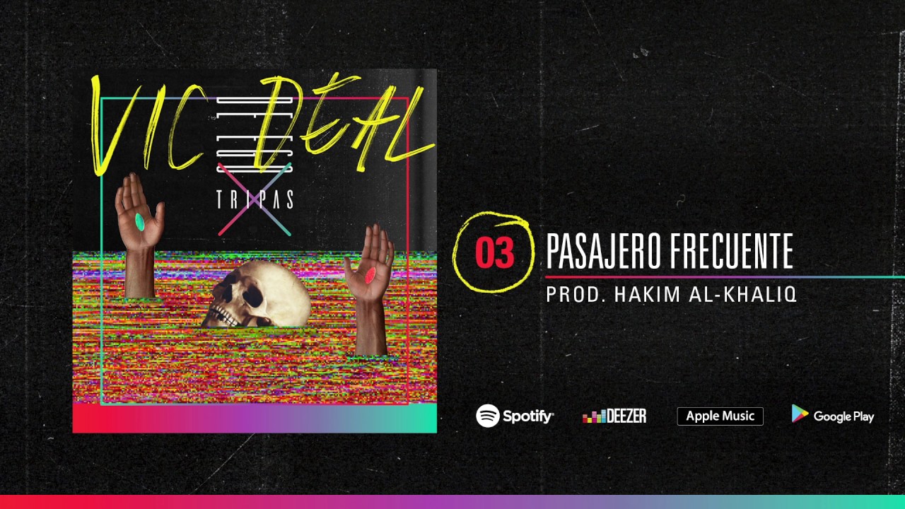 Vic Deal - Pasajero Frecuente (Audio Oficial)