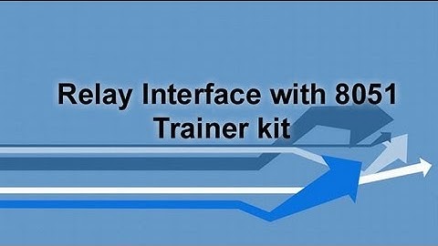 Relay Interface With 8051 Trainer Kit