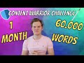 Publishing 60.000 Words In 1 Month - Income School&#39;s Content Warrior Challenge