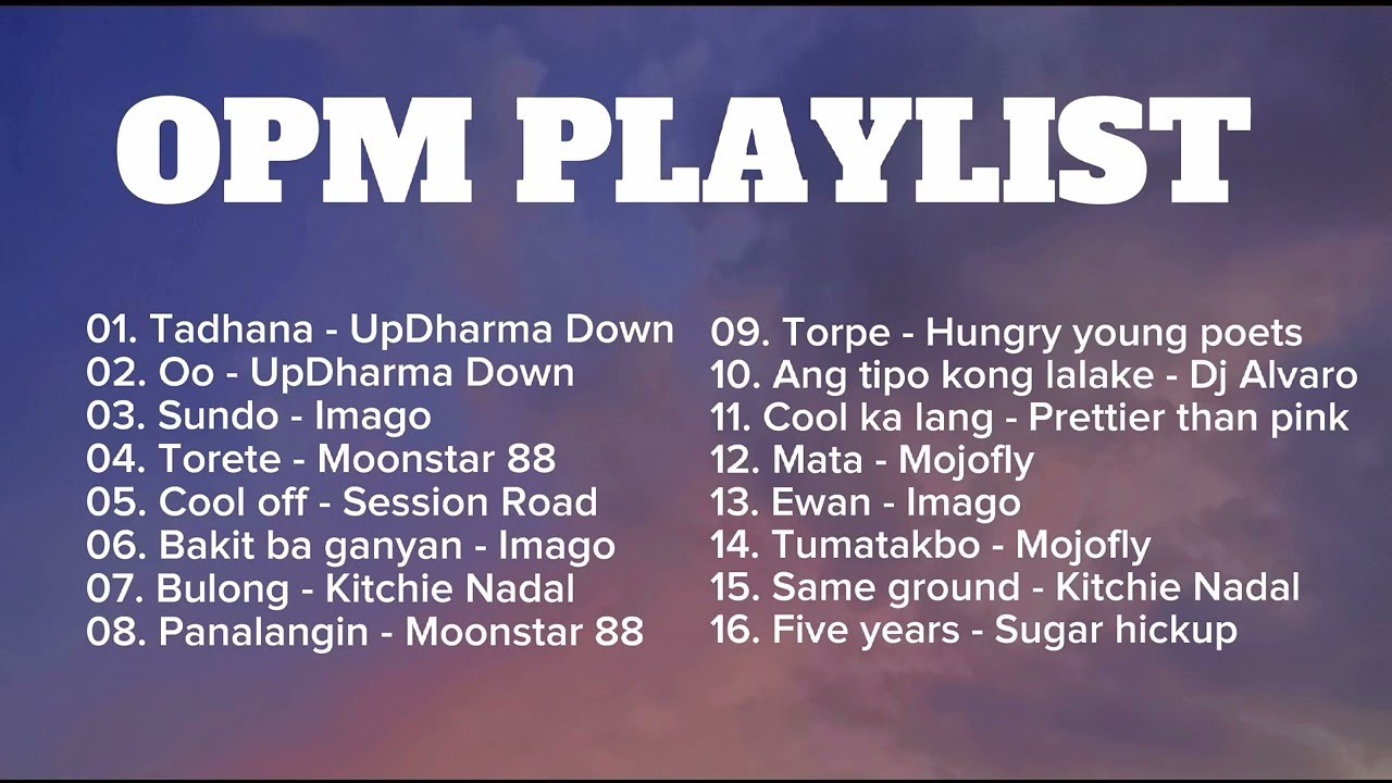 Imago X UpDhrama Down X Kitchie Nadal X Moonstar 88 - PLAYLIST Imago X UpDhrama Down X Kitchie Nadal X Moonstar 88 - PLAYLIST
