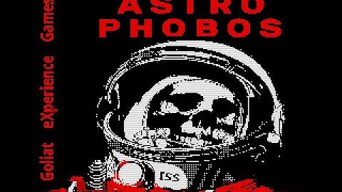ZX SPECTRUM =+ ASTRO PHOBOS += NEW GAME 2021
