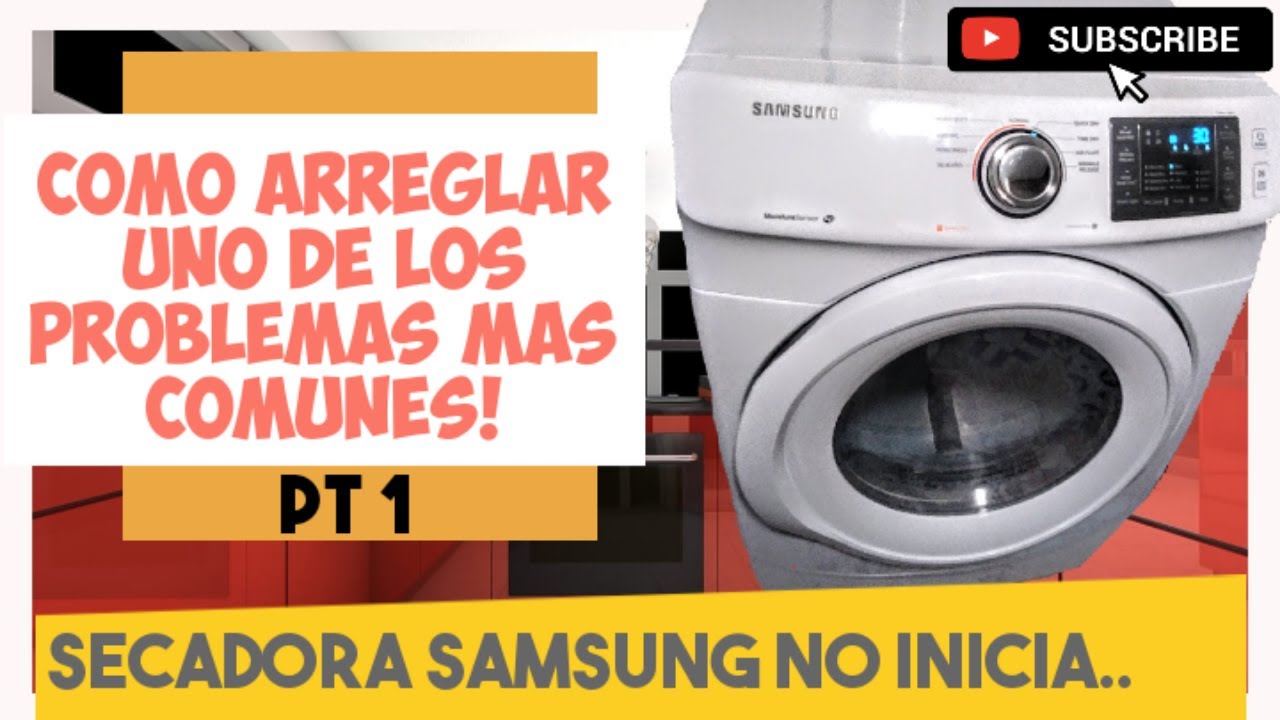 Como arreglar una secadora de ropa samsung que no inicia cyclo de secado, arranca, gira - YouTube