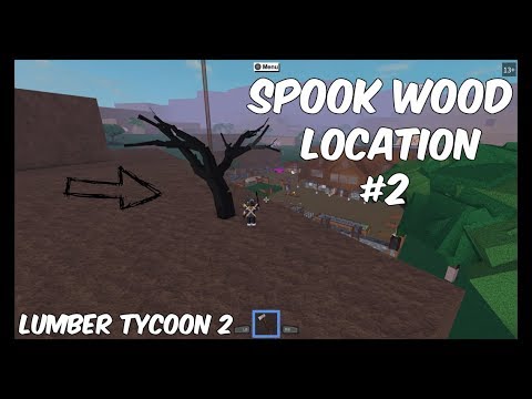 Spook Wood Location 2 I Found Another Spook Tree 2017 Lumber - top 3 best locations to find spook wood lumber tycoon 2 roblox