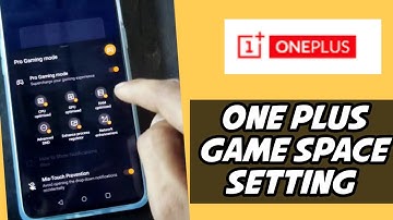 Oneplus Game Space Setting // oneplus nord game space setting // one plus 9 game space setting