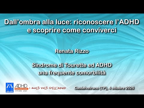 Video Sindrome di Tourette ed ADHD una frequente comorbilità