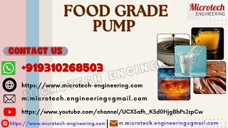 Food Grade Pumps From Microtech Engineering With The Best Quality And Efficiency