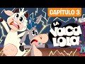 La Vaca Lola, La serie | Corto Circuito | Capítulo 3