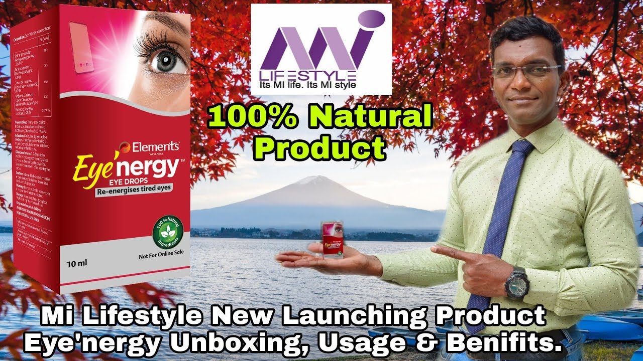 Mi Lifestyle's New Ayurvedic Eye Drop Eye'nergy, Complete Product ...