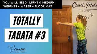 Full Body Tabata Workout - Totally Tabata with Coach Mel Workout #3 by Coach Mel 131 views 2 months ago 40 minutes