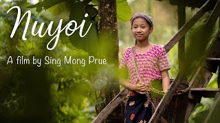 New Marma Short Film - NUYOI ( A tale of a hilly girl ) | 2021