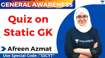 Quiz on Static GK | Part 1 | SSC CGL & CHSL 2020 | Unacademy |  Afreen Azmat