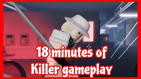 18 minutes of killer gameplay | Roblox Daybreak 2