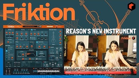 Friktion Modeled Strings | Reason Studios