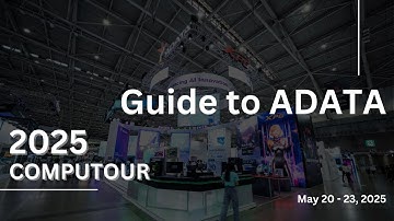 【COMPUTEX 2025】COMPUTOUR - ADATA Technology Co., Ltd.