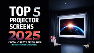 🎬 Top 5 Best Projector Screens of 2025 - Buyer's Guide & Reviews