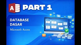 Project UAS – Pengenalan dan Perancangan Database Penggajian di Microsoft Access | Part 1