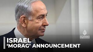 Israels Morag Announcement Part Of Maximum Pressure Policy Aje Correspondent