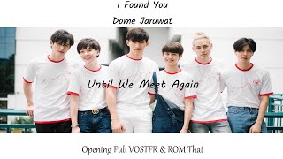 Until We Meet Again OP Full THAI/VOSTFR