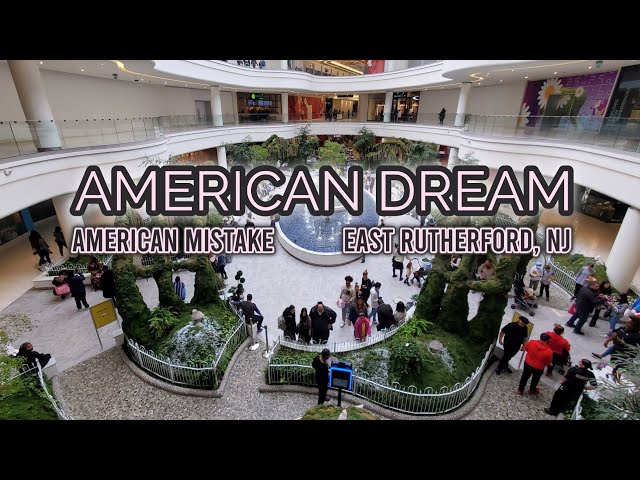 American Dream Mall Tour 2021 East Rutherford , New Jersey
