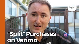 Now You Can "Split" Purchase on Venmo!