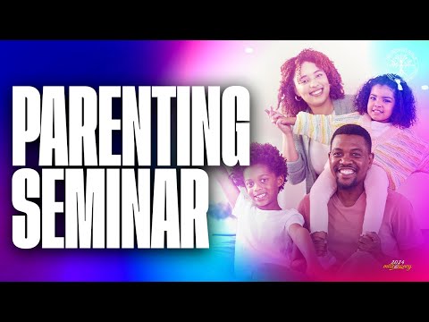 Parenting Seminar | Prophetess BeBe Angel