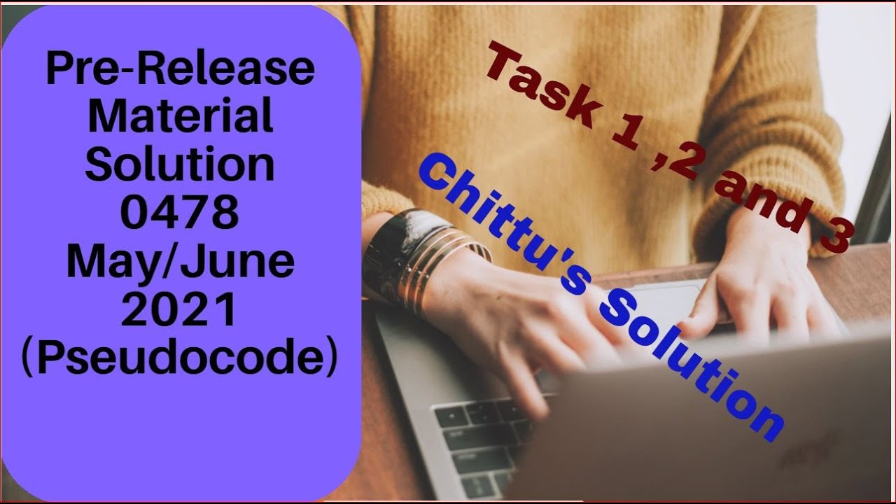 Pre-release Material Solution 0478 May/June 2021 (Pseudocode version ...