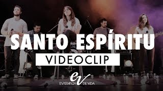 Santo Espíritu - Esperanza de vida (Videoclip oficial) chords