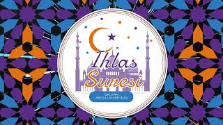 Abdullah Beydaş | İhlas Suresi | Suretul Esrar